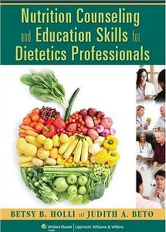 Nutrition Counseling and Education Skills for Dietetics Professi