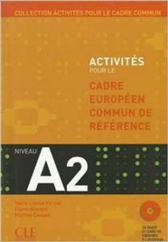Activités pour le Cadre européen commun de référence - niveau A2