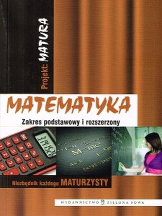 Projekt matura matematyka, zakres podstawowy i rozszerzony