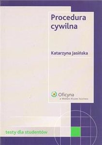 Procedura cywilna Testy dla studentów