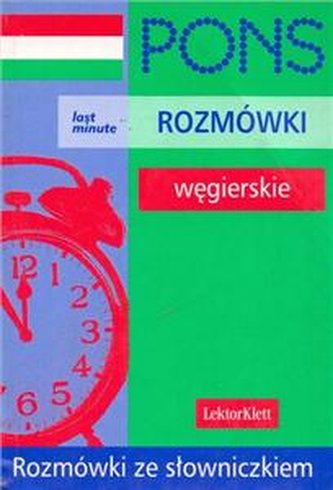 Rozmówki węgierskie Rozmówki ze słowniczkiem Last Minute PONS