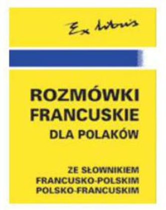 Rozmówki francuskie Rozmówki francuskie