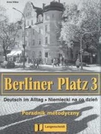 Berliner Platz 3 poradnik nauczyciela