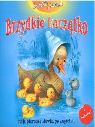 Brzydkie kaczątko. Angielski w bajkach