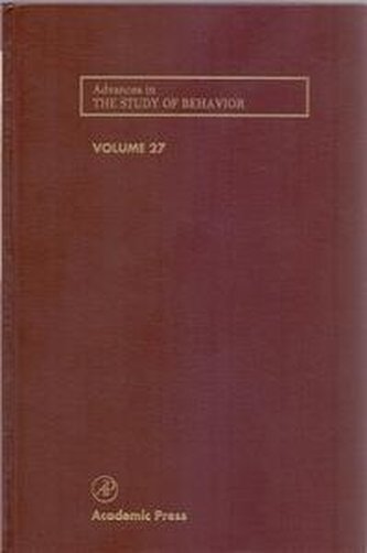Advances in Study of Behavior vol 27