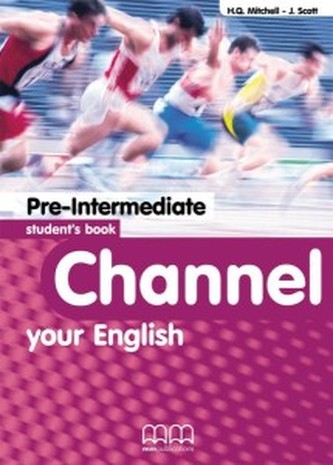 Channel Your English Pre-Intermediate Student's Book