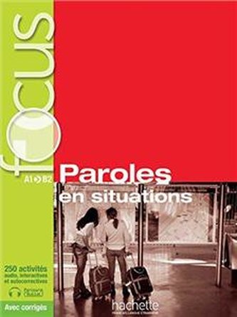 Focus Paroles en situations podręcznik +CD Focus Paroles en situations podręcznik +CD