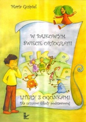 W bajkowym świecie ortografii