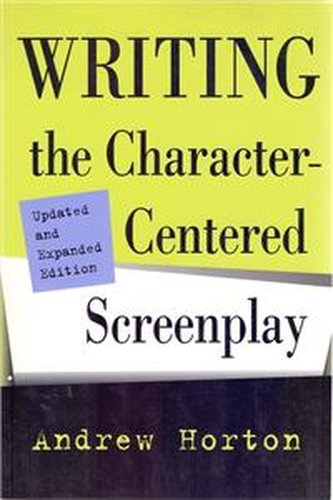 Writing Character-Center Screenplay