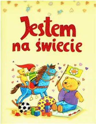 Jestem na świecie/konik