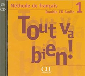 Tout va bien 1 CD audio / 2 /