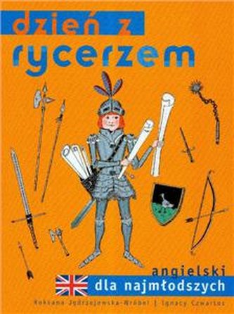 Dzień z rycerzem