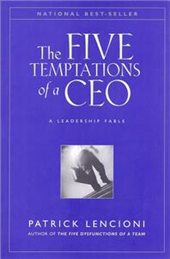 Five Temptations of a CEO