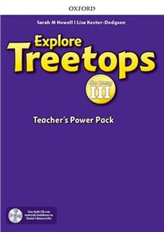 EXPLORE TREETOPS dla klasy III. Teacher’s Power Pack & Classroom