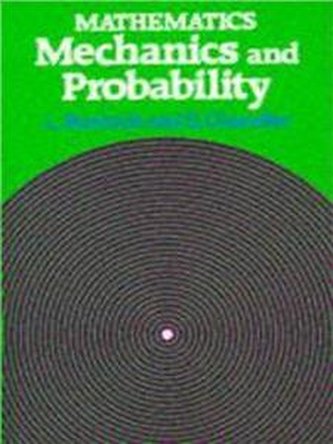 Mathematics - Mechanics and Probability