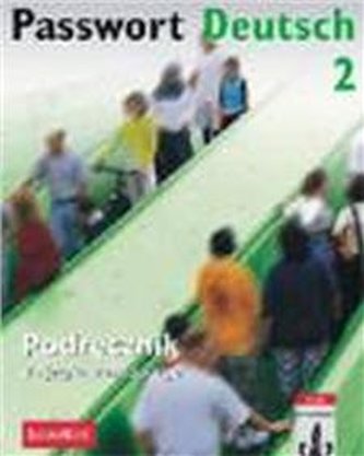 Passwort Deutsch, j.niemiecki, podręcznik, część 2, edycja PL