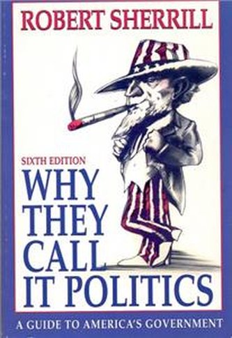 Why they call it politics