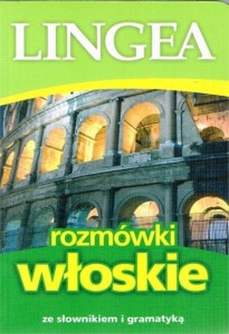 Rozmówki włoskie ze słownikiem i gramatyką