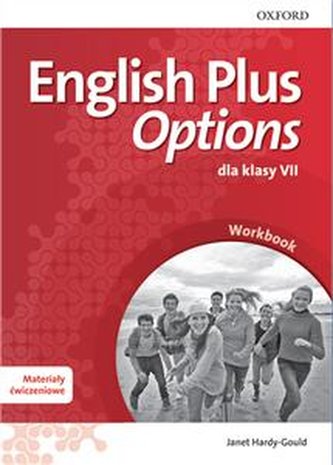 ENGLISH PLUS OPTIONS dla klasy VII. Materiały ćwiczeniowe z kode
