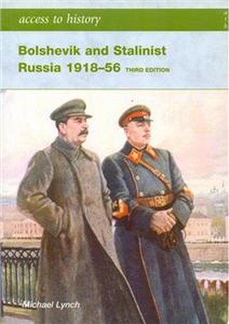Bolshevik and Stalinist Russia 1918-56