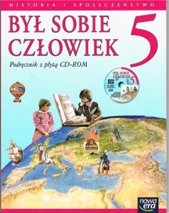 Był sobie człowiek Historia i społeczeństwo Klasa 5 Podręcznik+C