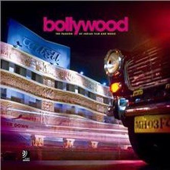Bollywood: The Passion of Indian Film and Music + 4 CD Bollywood: The Passion of Indian Film and Music + 4 CD