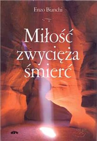 Miłość zwycięża śmierć