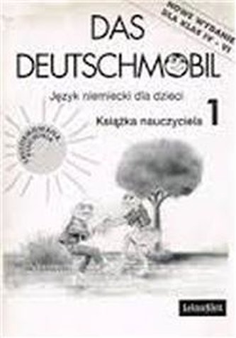 Das Deutschmobil Neu, j.niemiecki, podręcznik nauczyciela , częś