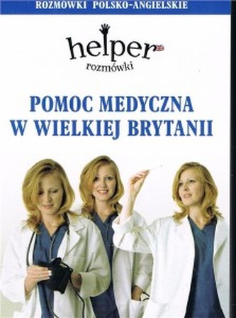 Helper pomoc medyczna w Wielkiej Brytanii