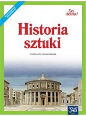 Plastyka Do dzieła! klasa 4-7 Historia sztuki
