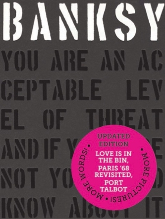 Banksy. You Are An Acceptable Level of Threat (2019 Edition)
