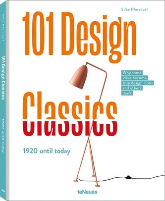 101 Design Classics 101 Design Classics