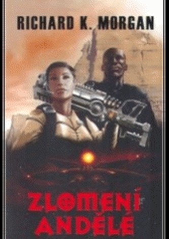 Zlomení andělé