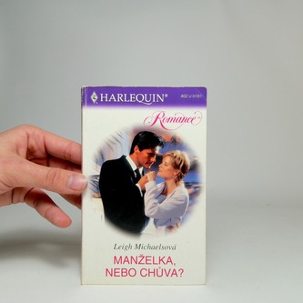 Manželka, nebo chůva?