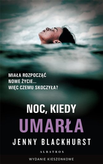 Noc, kiedy umarła pocket Noc, kiedy umarła pocket