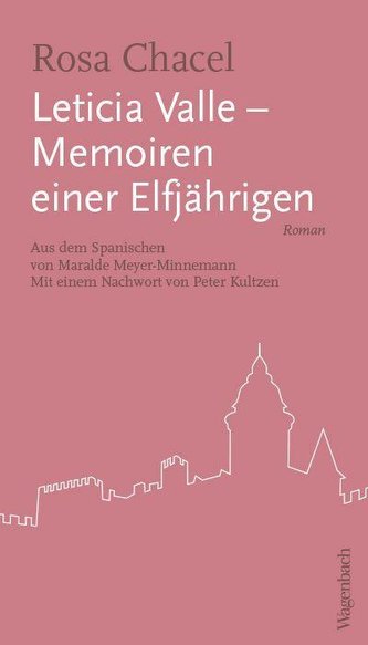 Leticia Valle - Memoiren einer Elfjährigen Leticia Valle - Memoiren einer Elfjährigen