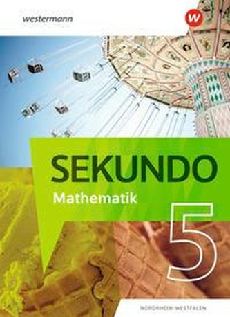 Sekundo 5. Schülerband. Mathematik für differenzierende Schulformen. Für Nordrhein-Westfalen Sekundo 5. Schülerband. Mathematik für differenzierende Schulformen. Für Nordrhein-Westfalen