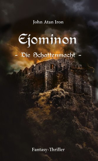 Ejominon. Die Schattenmacht