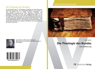 Die Theologie des Bundes