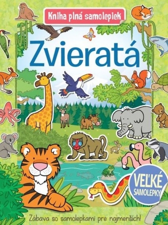 Kniha plná samolepiek Zvieratá