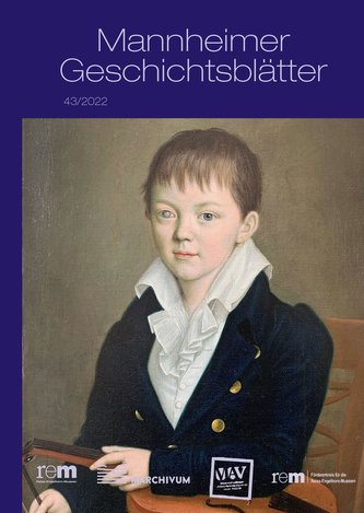 Mannheimer Geschichtsblätter 43/2022