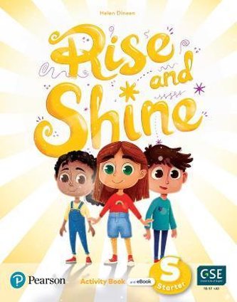 Rise and Shine Starter Activity Book with eBook Rise and Shine Starter Activity Book with eBook