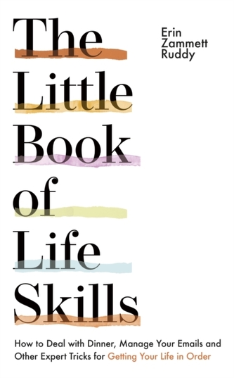 The Little Book of Life Skills The Little Book of Life Skills