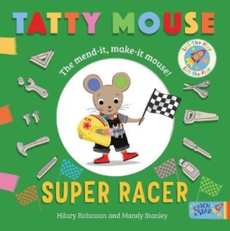 Tatty Mouse Super Racer Tatty Mouse Super Racer