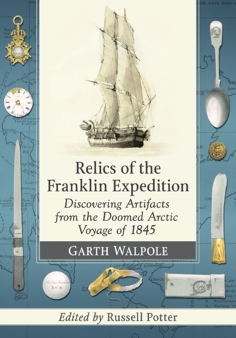 Relics of the Franklin Expedition Relics of the Franklin Expedition
