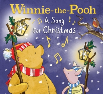 Winnie-the-Pooh: A Song for Christmas Winnie-the-Pooh: A Song for Christmas
