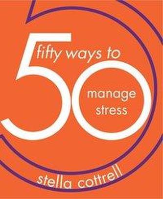 50 Ways to Manage Stress