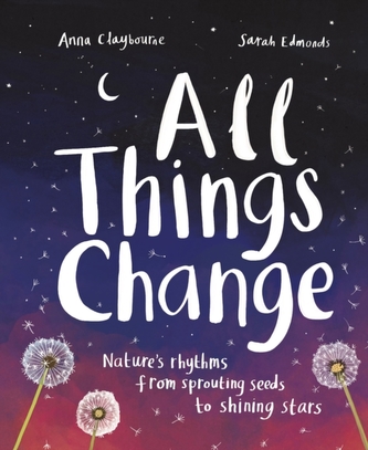 All Things Change All Things Change