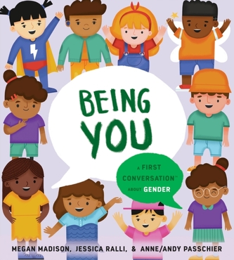 Being You: A First Conversation About Gender