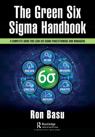 The Green Six Sigma Handbook